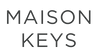 Maison Keys